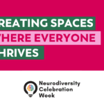 Neurodiversity Celebration Week