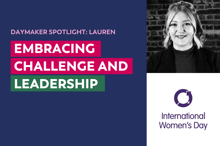 DayMaker spotlight: Lauren Bibby